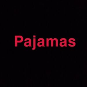 Various Pajamas For Sale!